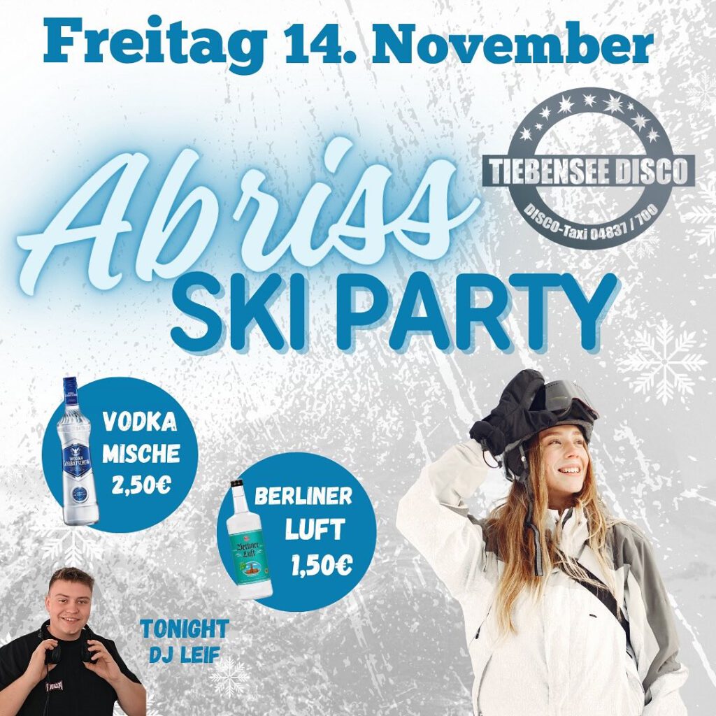 Abriss Ski Party Tiebensee Disco Dithmarschen
